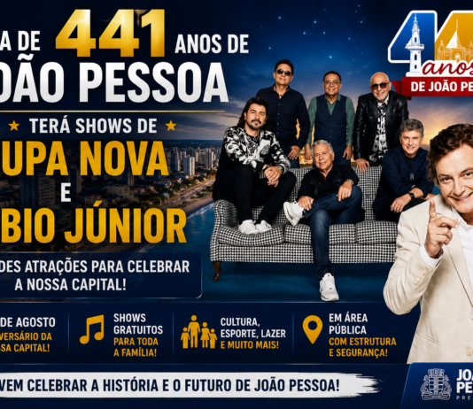 FESTA DE 441 ANOS DE JOÃO PESSOA TERÁ SHOWS DE ROUPA NOVA E FÁBIO JÚNIOR