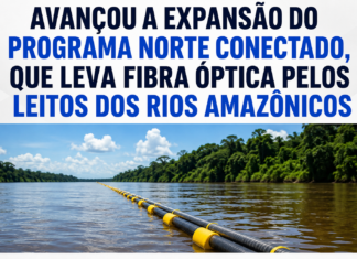 Avançou a expansão do programa Norte Conectado, que leva fibra óptica pelos leitos dos rios amazônicos