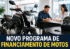 Governo lança novo programa de financiamento de motos para entregadores e mototaxistas