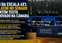 FIM DA ESCALA 6X1: RELATOR NO SENADO MANTÉM TEXTO APROVADO NA CÂMARA