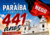 Paraíba celebra 441 anos de sua fundação nesta Quarta-feira (5)